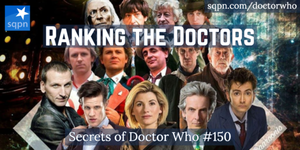 Ranking The Doctors – The Secrets Of Doctor Who – Jimmy Akin